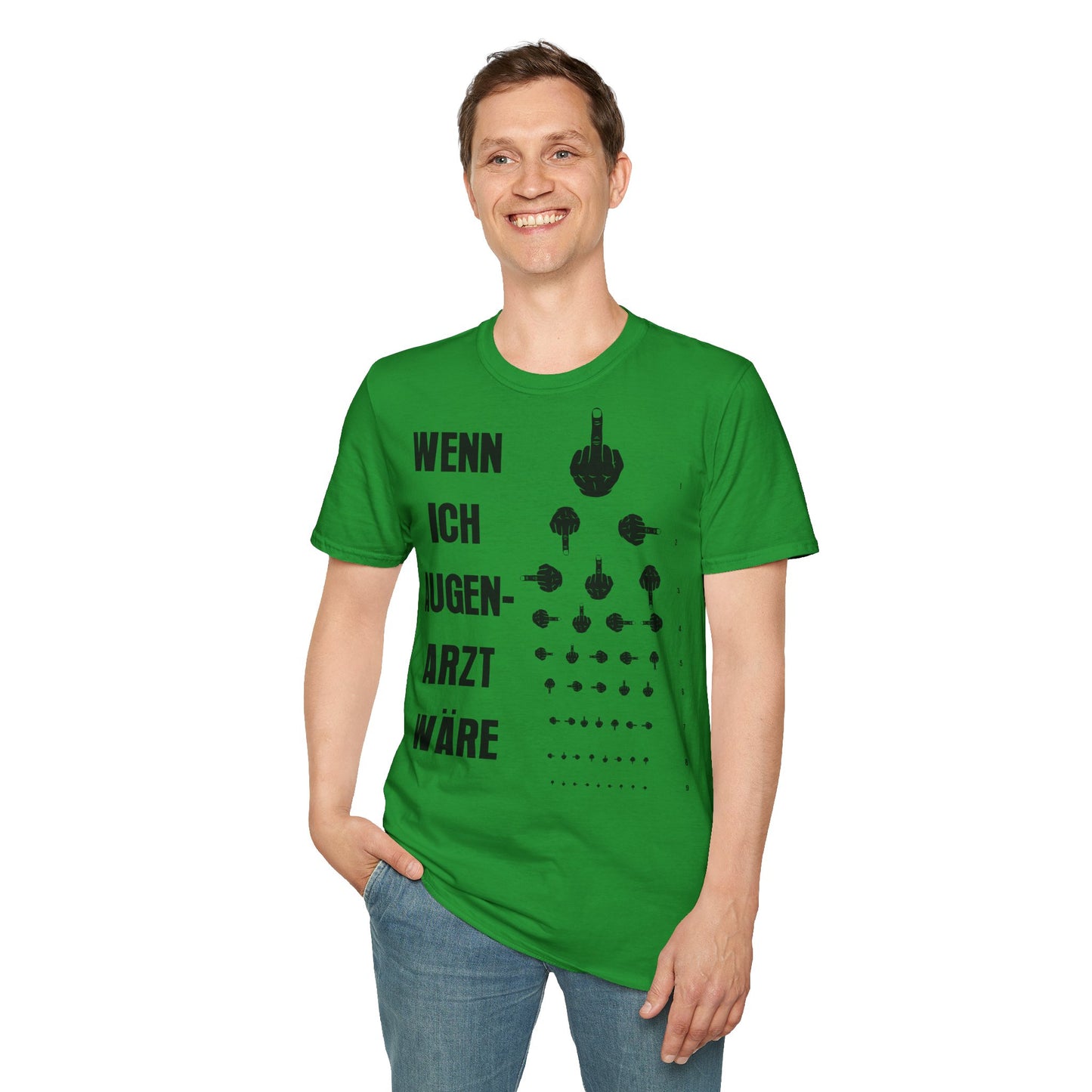 T-Shirt Wenn ich Augen Arzt wäre