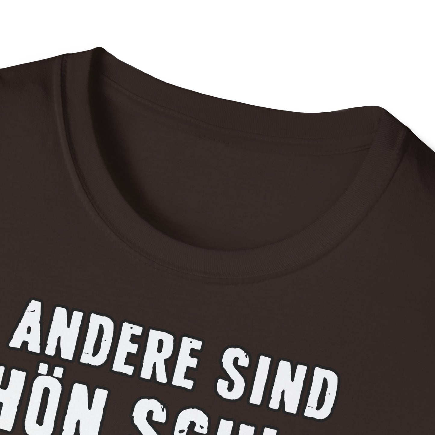 T-Shirt Andere sind schön schlank - ich bin schön satt