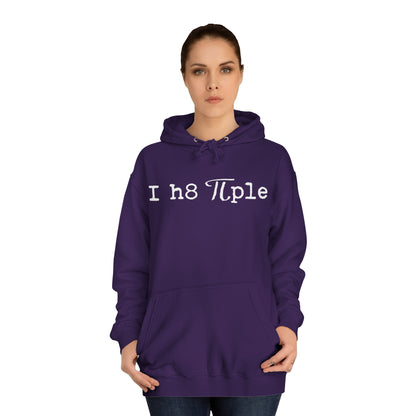 Unisex Hoodie I hate People