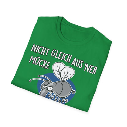 T-Shirt Nicht gleich aus 'ner Mücke 'n Elefanten machen