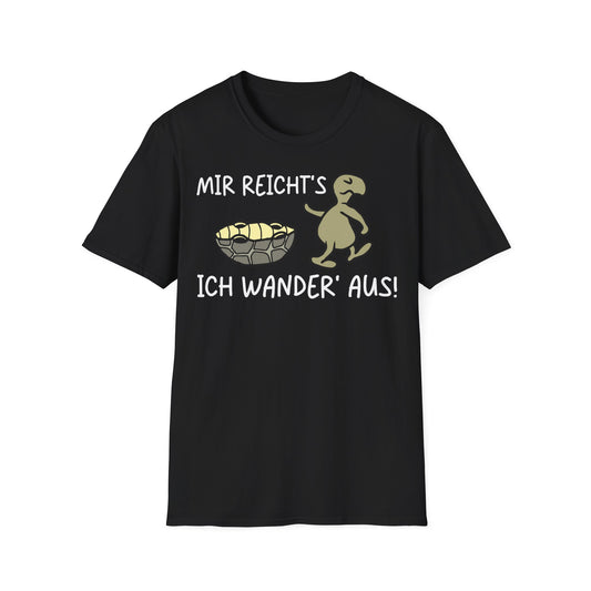 T-Shirt Mir Reicht's ich Wander aus