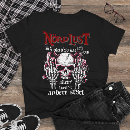 Damen T-Shirt NördLust Ich bleib' so wie ich bin