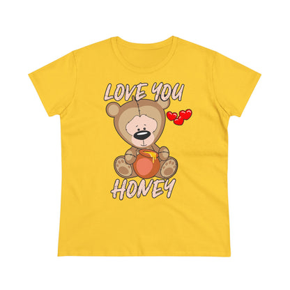 Damen T-Shirt Love you Honey