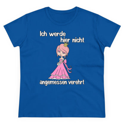 Damen T-Shirt Nicht angemessen verehrt