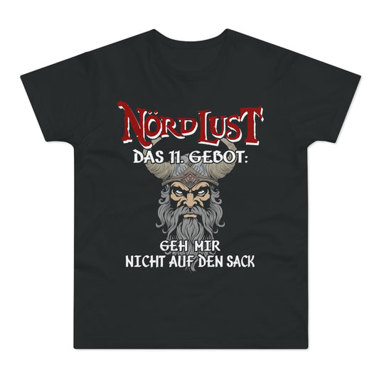 T-Shirt (bis 5XL) NördLust Das elfte Gebot: Geh' mir nicht auf den Sack