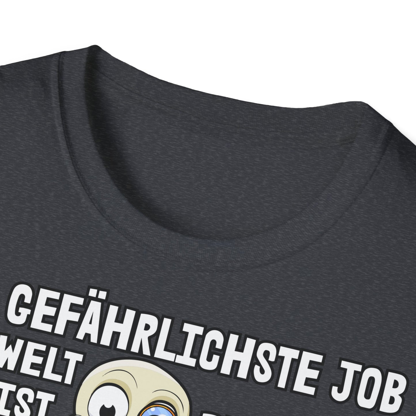 T-Shirt Der gefährlichste Job ist Rentner