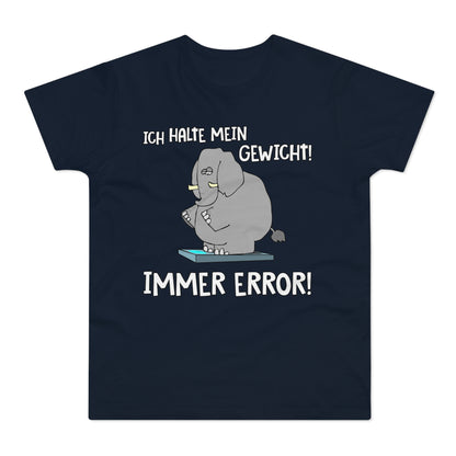 T-Shirt Ich halte mein Gewicht (bis 5XL)