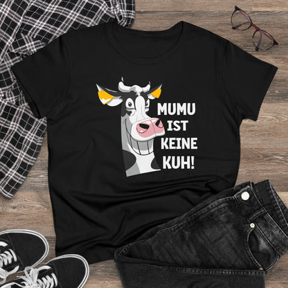 Damen T-Shirt Mumu ist keine Kuh