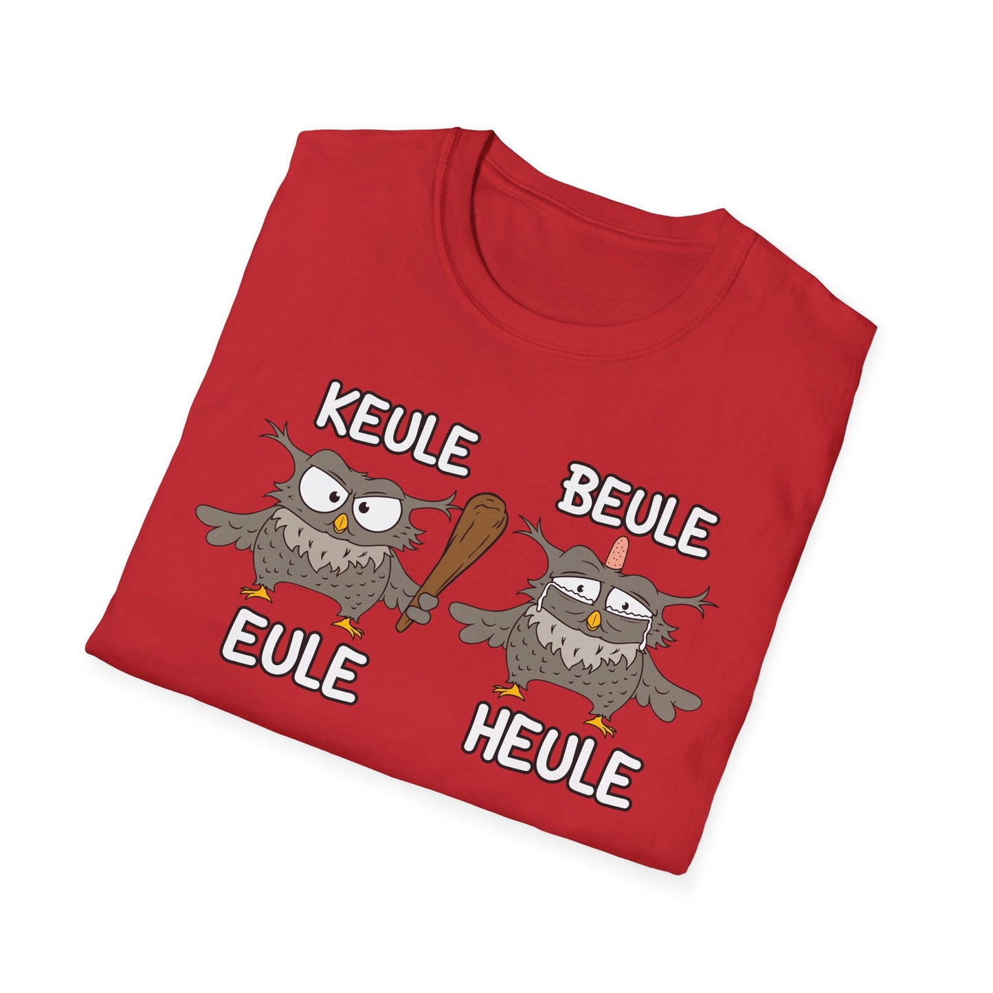 T-Shirt Keule Beule Eule Heule