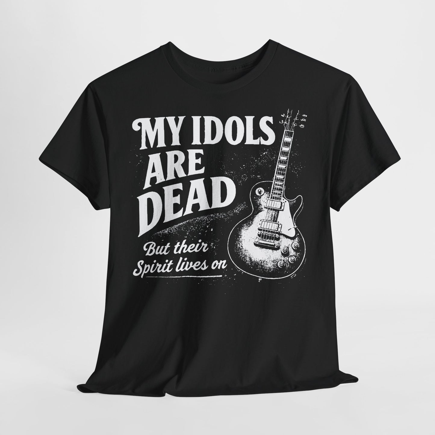 T-Shirt (bis 5XL) My Idols are dead