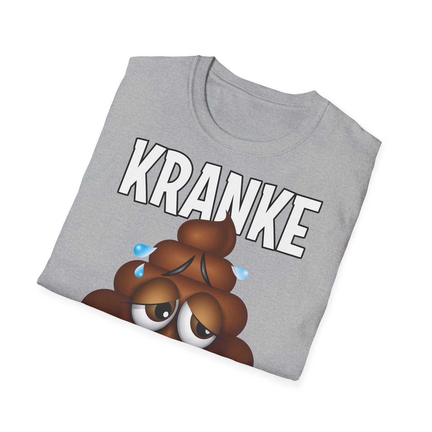 T-Shirt Kranke Scheisse