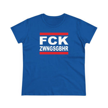 Damen T-Shirt FCK ZWNGSGBHR