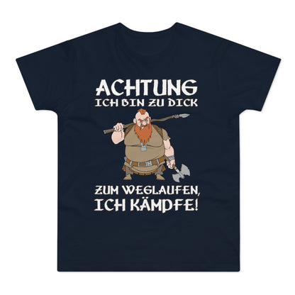T-Shirt Achtung - Ich kämpfe (bis 5XL)