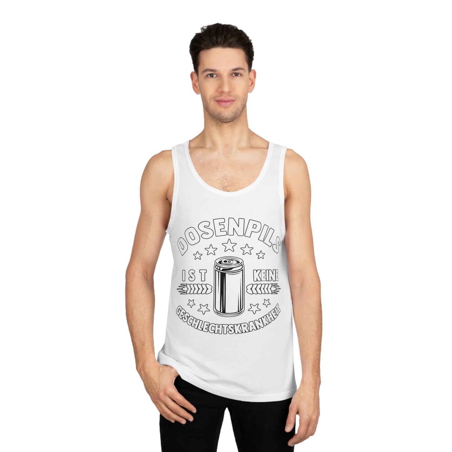 Tank Top Dosenpils ist keine Geschlechtskrankheit