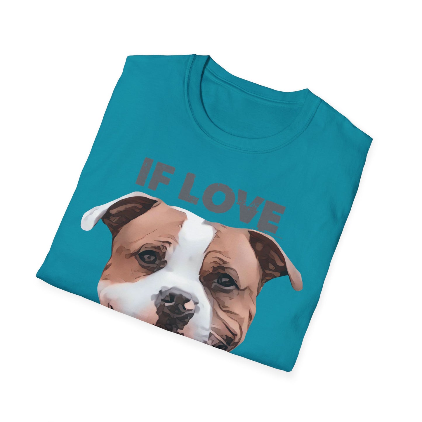 T-Shirt If Love had a Face