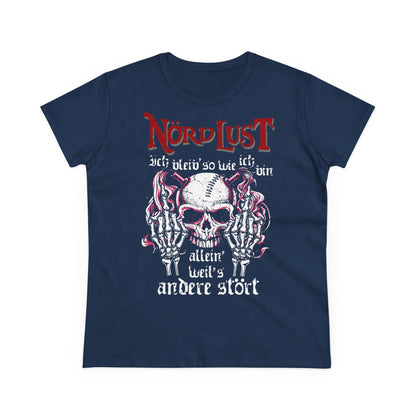 Damen T-Shirt NördLust Ich bleib' so wie ich bin