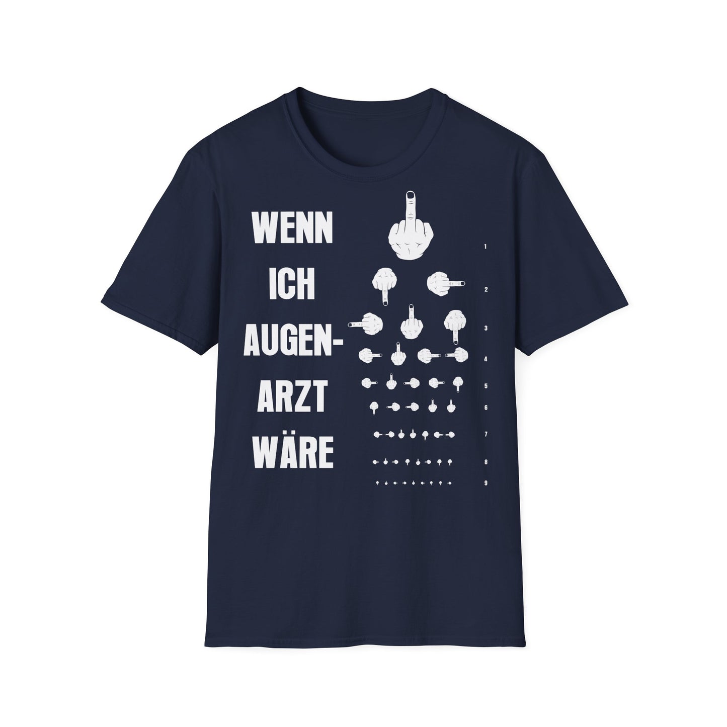 T-Shirt Wenn Ich Augen Arzt Wäre