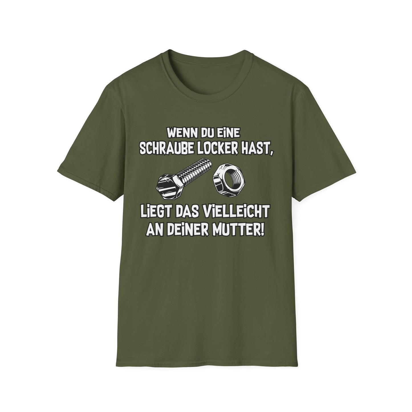 T-Shirt Wenn du eine Schraube locker hast