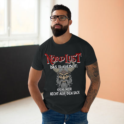 T-Shirt (bis 5XL) NördLust Das elfte Gebot: Geh' mir nicht auf den Sack