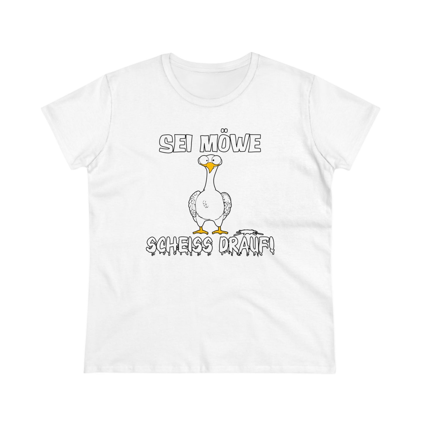 Damen T-Shirt Sei Möwe scheiss drauf