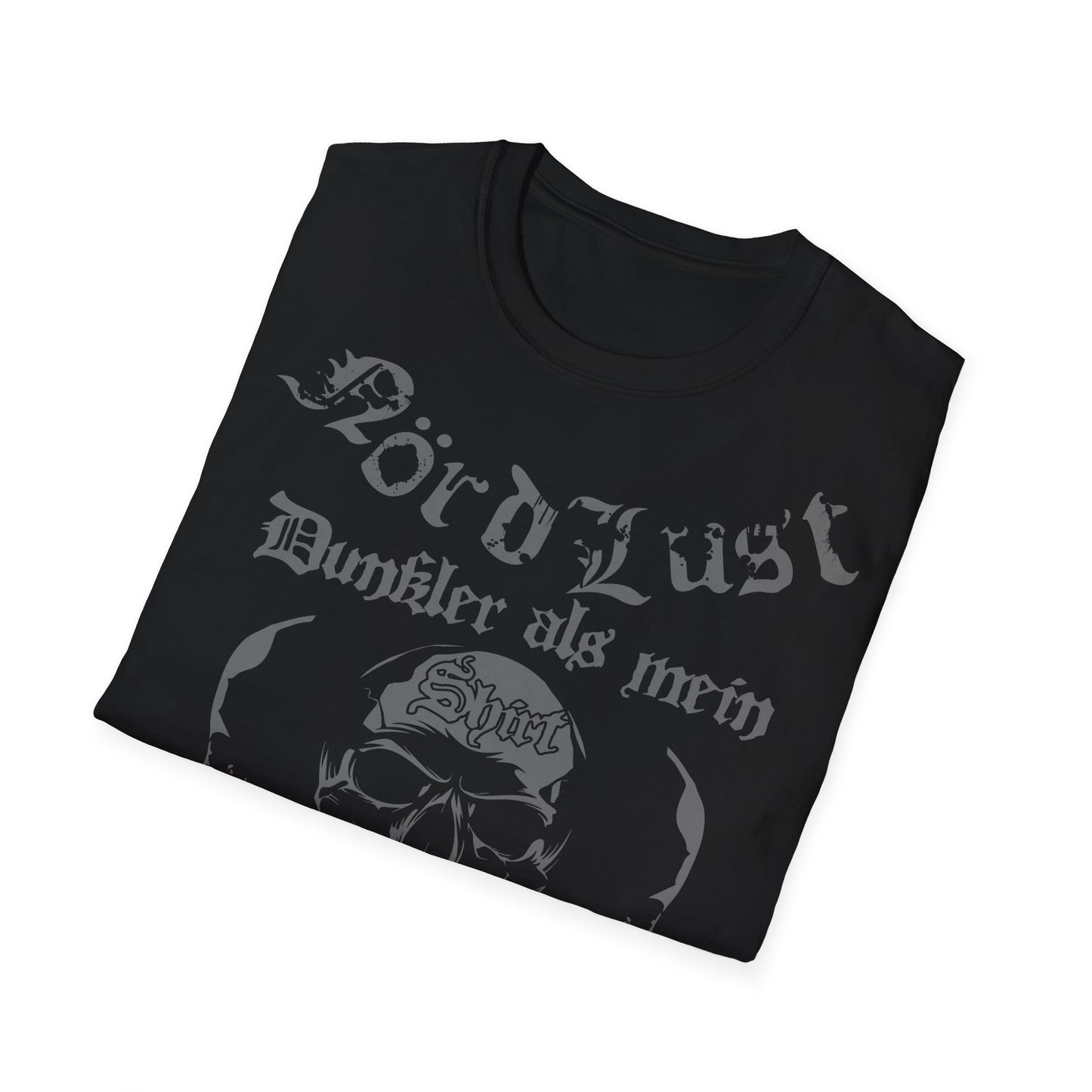 T-Shirt (bis 5XL) NördLust Dunkler als mein Shirt, ist nur meine Seele