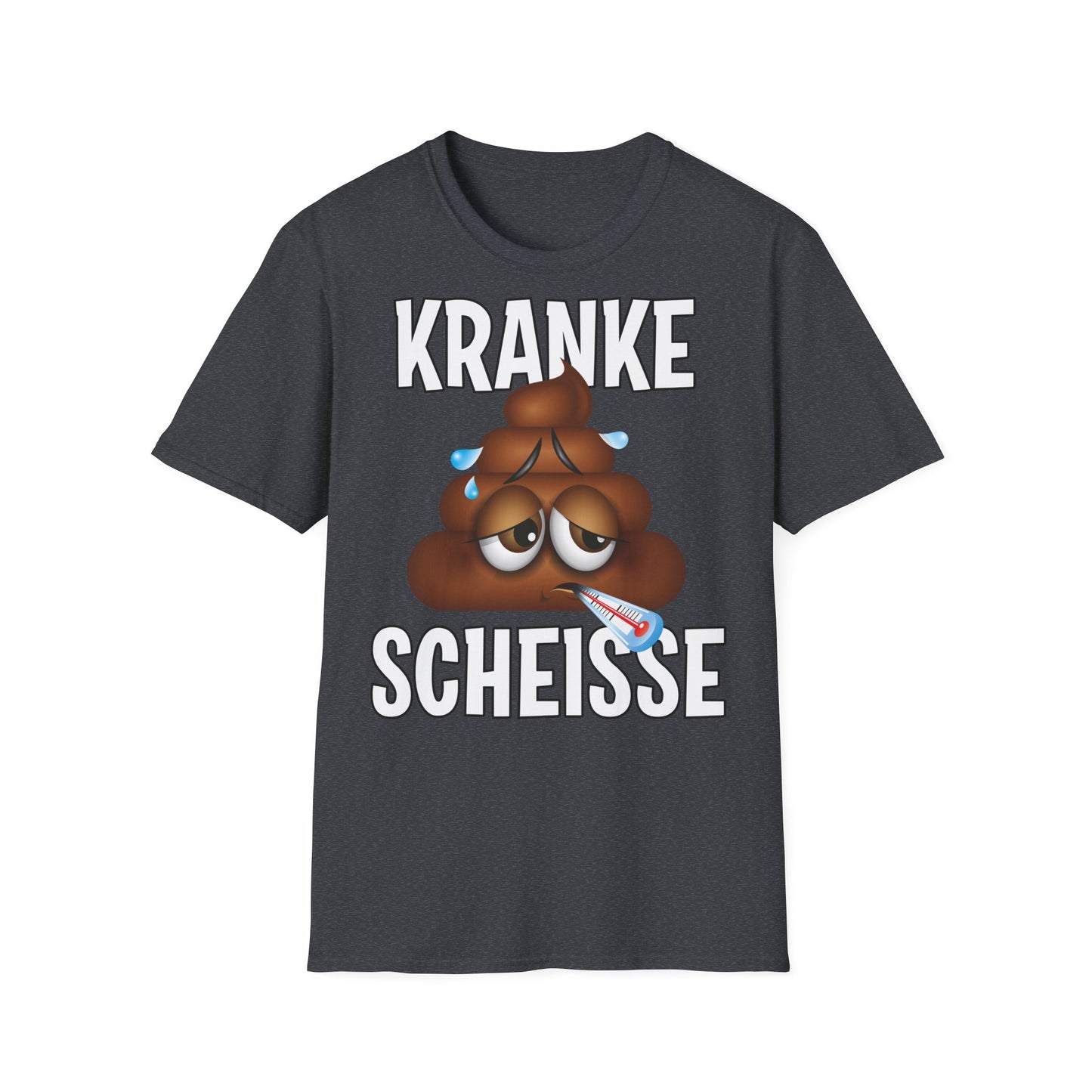 T-Shirt Kranke Scheisse