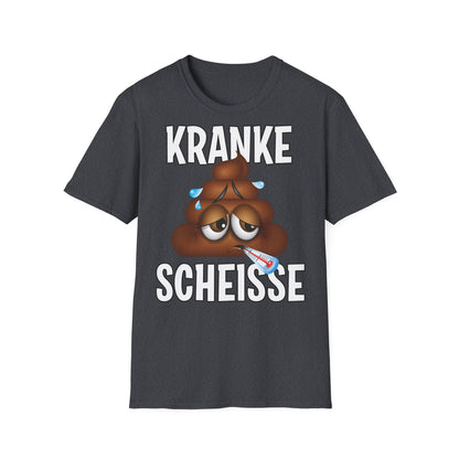 T-Shirt Kranke Scheisse