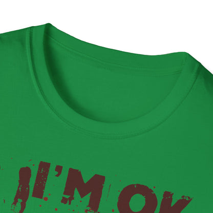 T-Shirt I'm OK