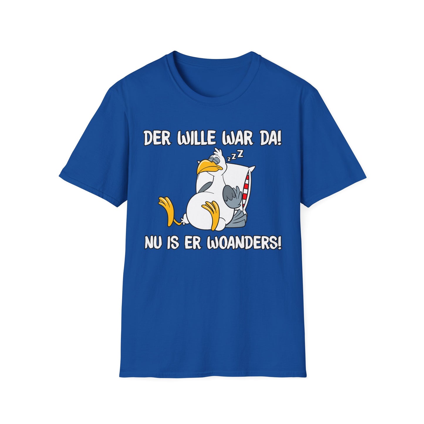 T-Shirt Der Wille war da