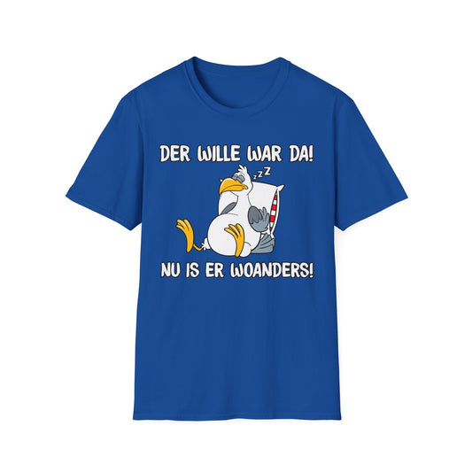 T-Shirt Der Wille war da