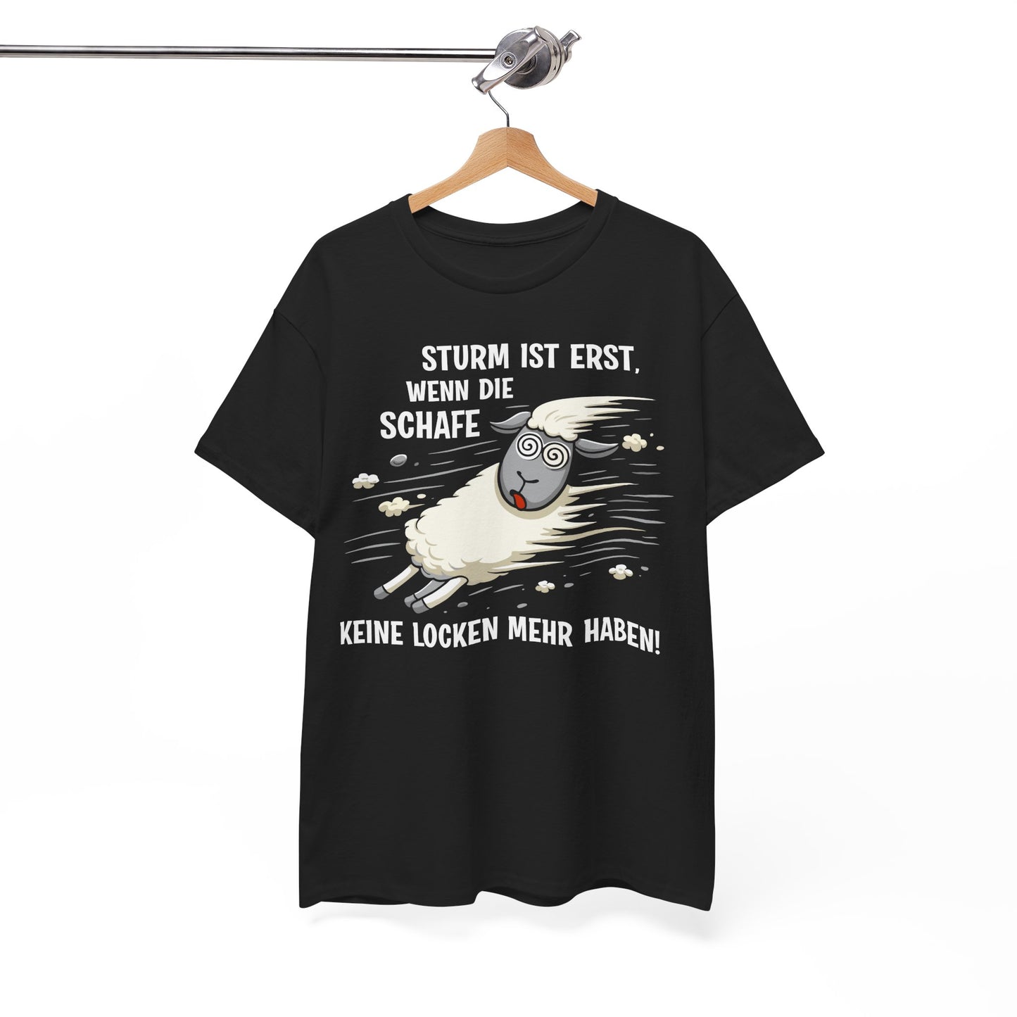 T-Shirt (bis 5XL) Sturm ist erst, wenn die Schafe keine Locken mehr haben