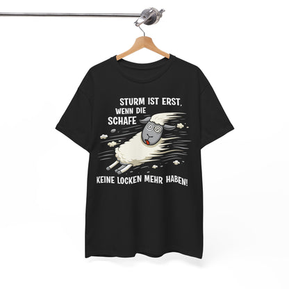 T-Shirt (bis 5XL) Sturm ist erst, wenn die Schafe keine Locken mehr haben