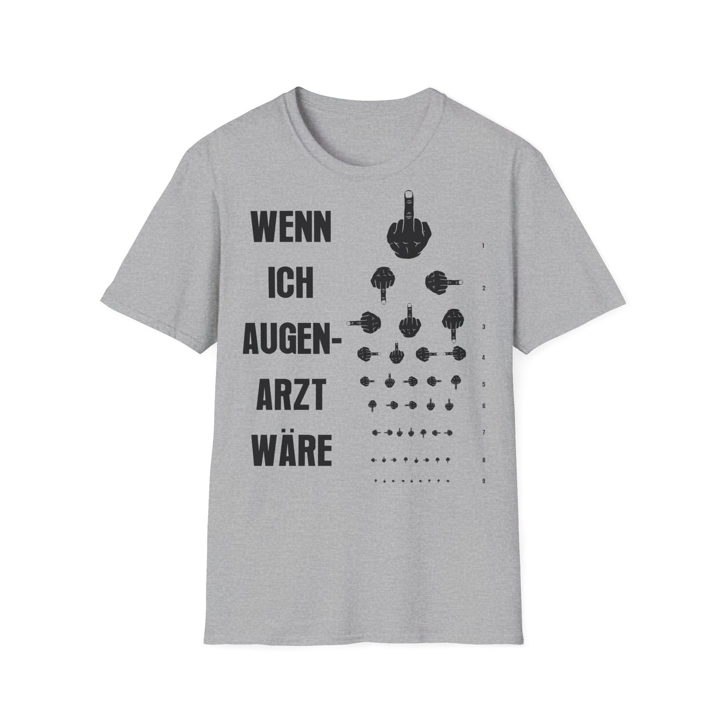 T-Shirt Wenn ich Augen Arzt wäre