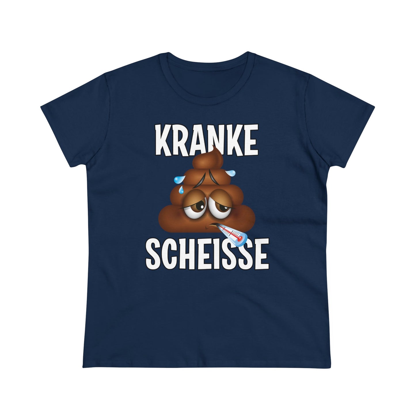 Damen T-Shirt Kranke Scheisse