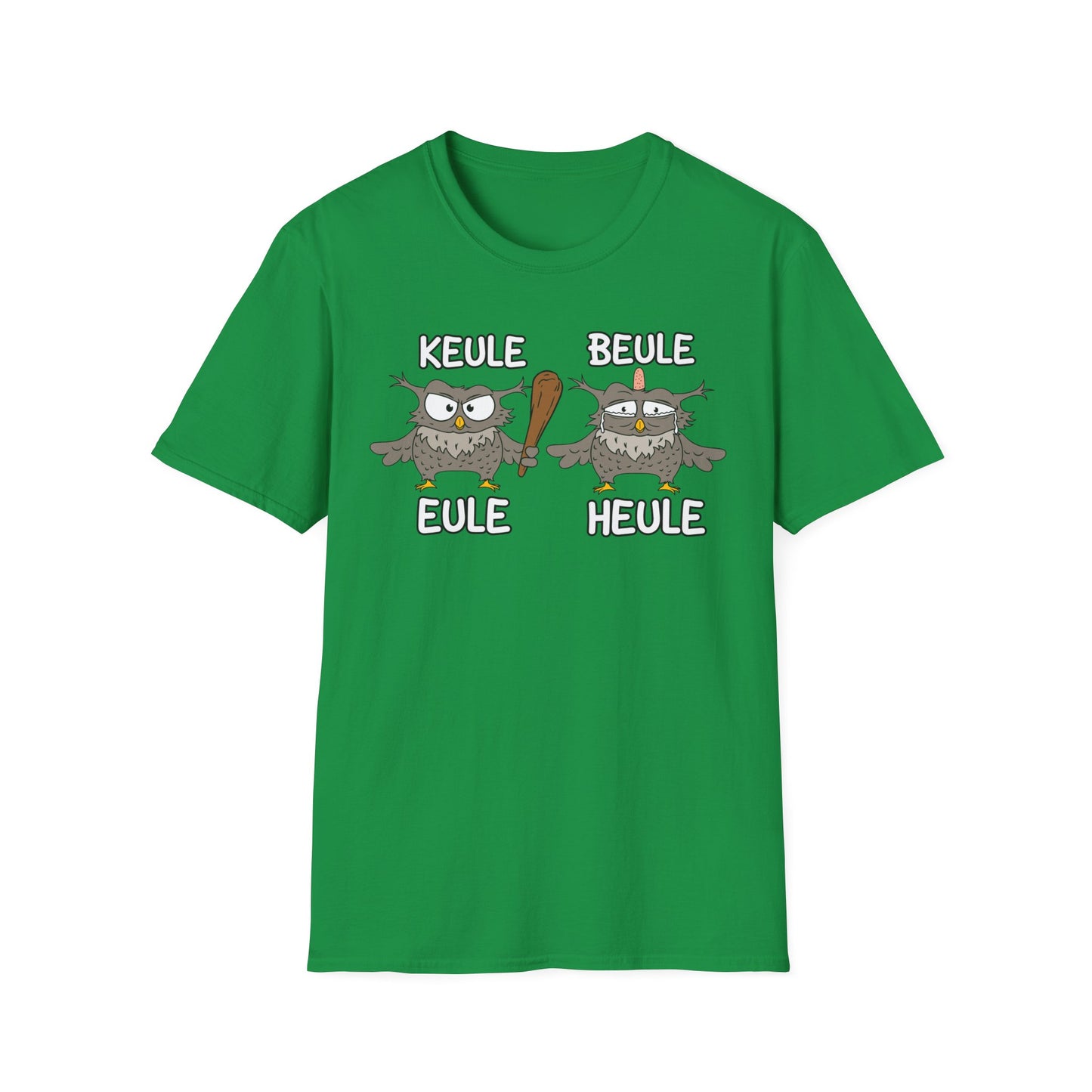 T-Shirt Keule Beule Eule Heule