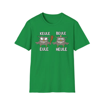 T-Shirt Keule Beule Eule Heule