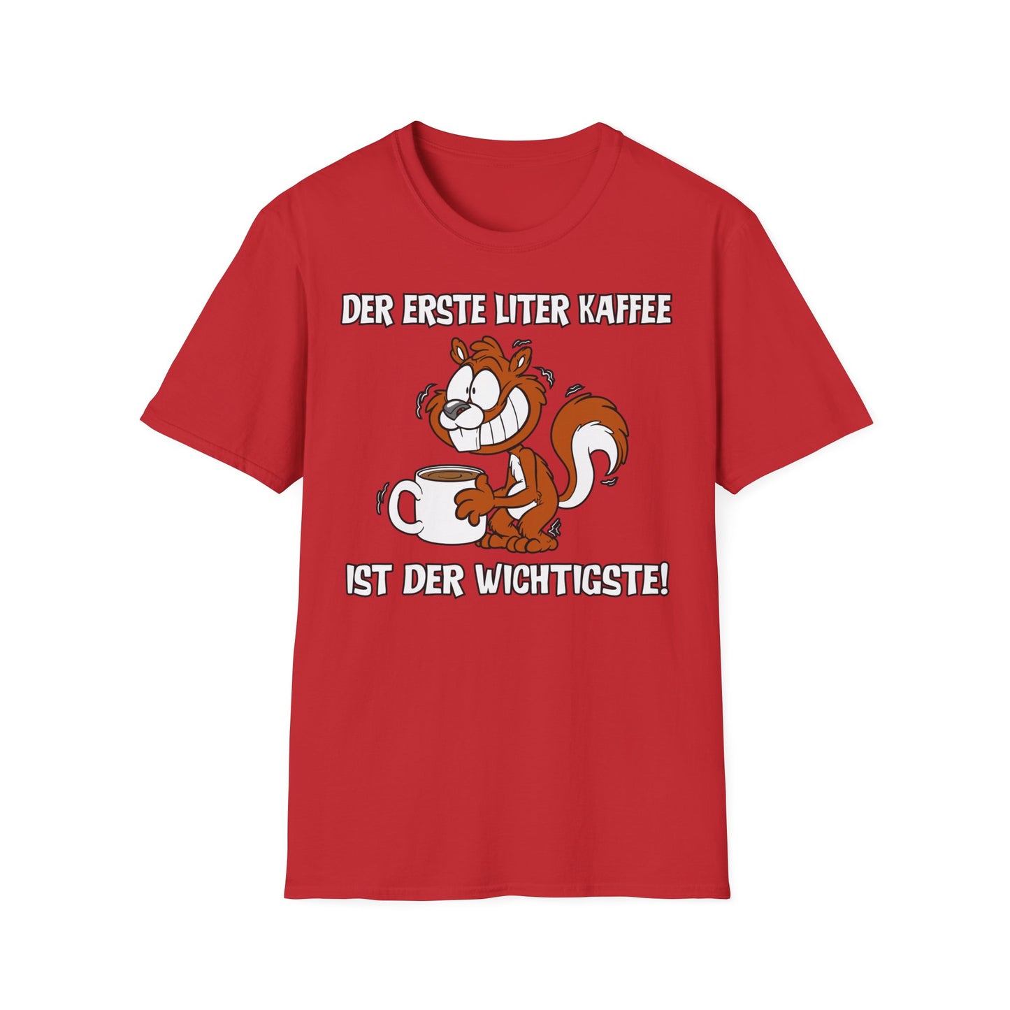 T-Shirt Der erste Liter Kaffee