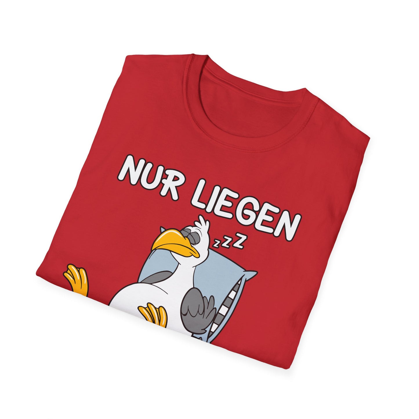 T-Shirt Nur liegen ist schöner
