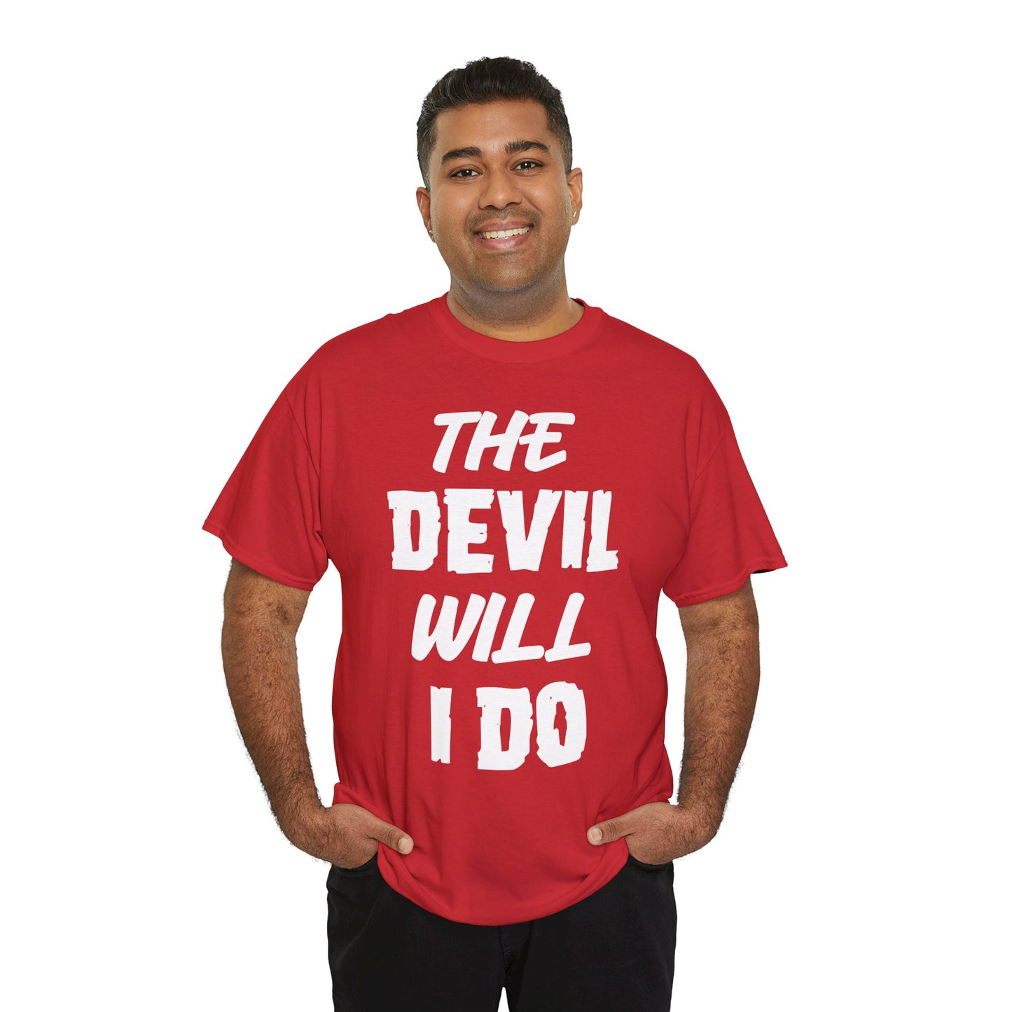 T-Shirt (bis 5XL) The Devil will I do