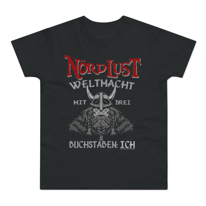 T-Shirt (bis 5XL) NördLust Weltmacht mit 3 Buchstaben