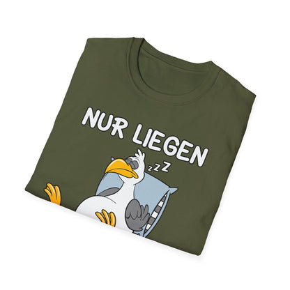 T-Shirt Nur liegen ist schöner