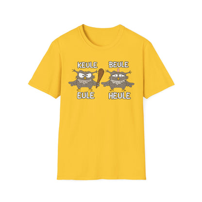 T-Shirt Keule Beule Eule Heule