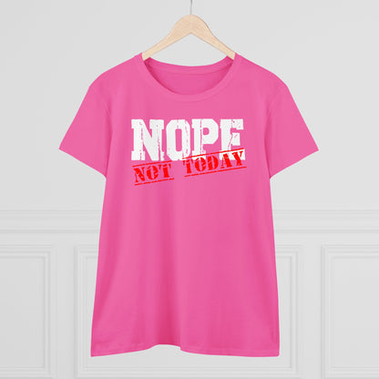 Damen T-Shirt Nope Not today