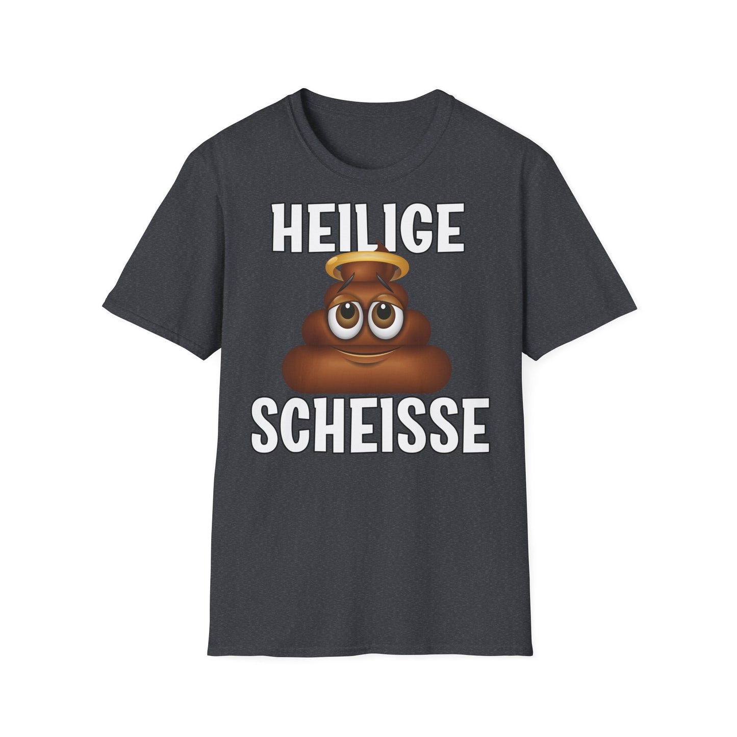 T-Shirt (bis 5XL) Heilige Scheisse
