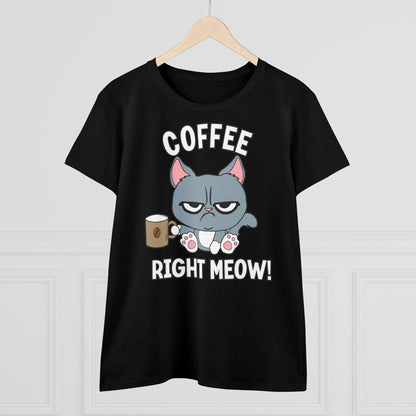 Damen T-Shirt Coffee right meow