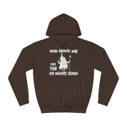 Unisex Hoodie Man bringe mir eine Tür