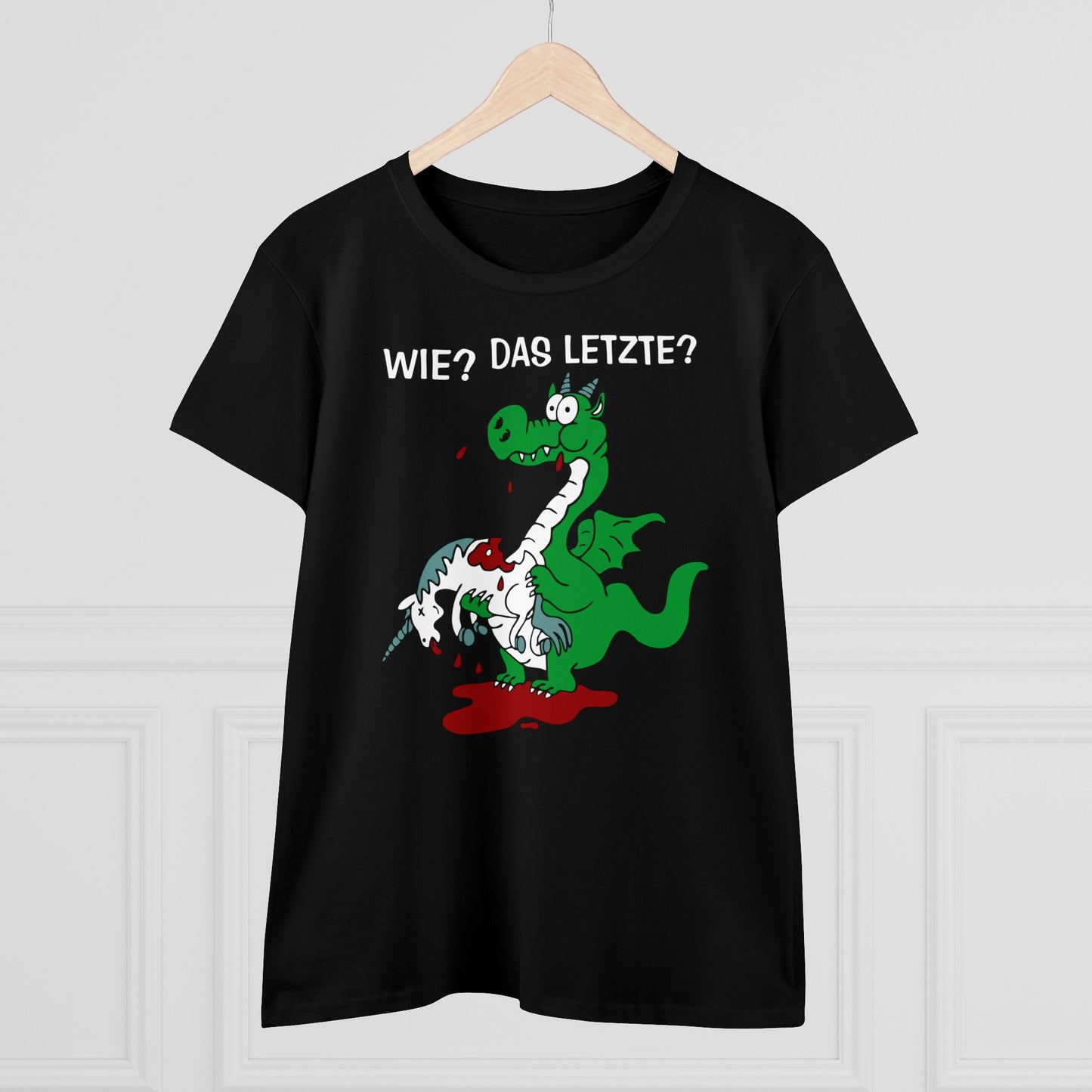Damen T-Shirt Wie? Das letzte?