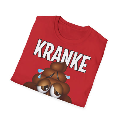 T-Shirt Kranke Scheisse