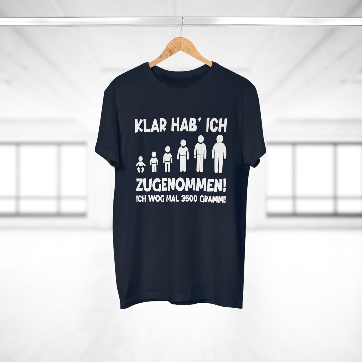 T-Shirt Klar hab' ich zugenommen (bis 5XL)