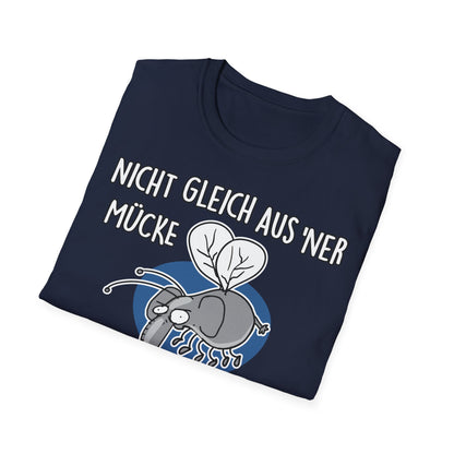 T-Shirt Nicht gleich aus 'ner Mücke 'n Elefanten machen
